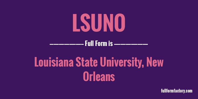 lsuno-full-form