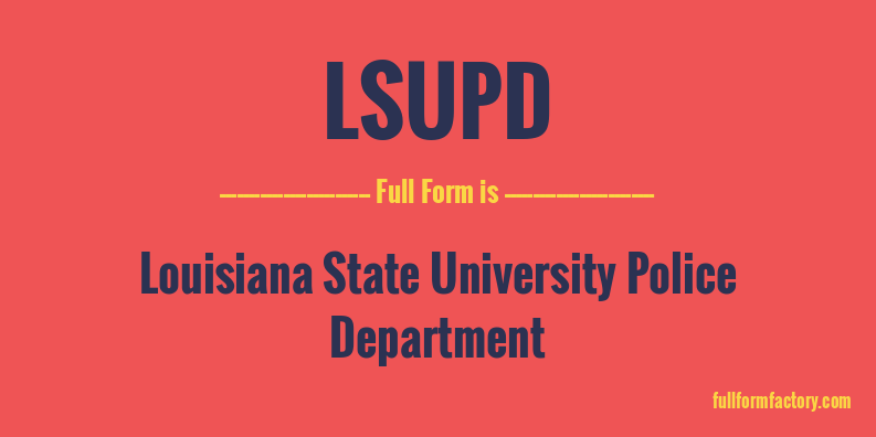 lsupd-full-form