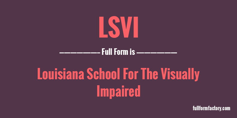 lsvi-full-form