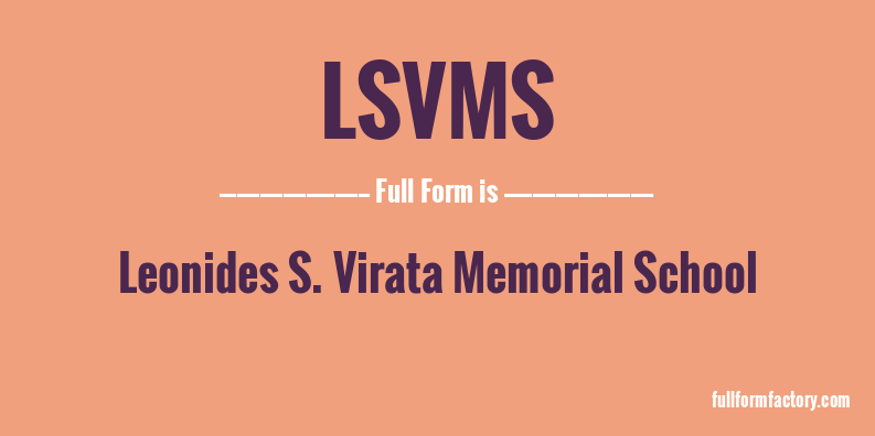 lsvms-full-form