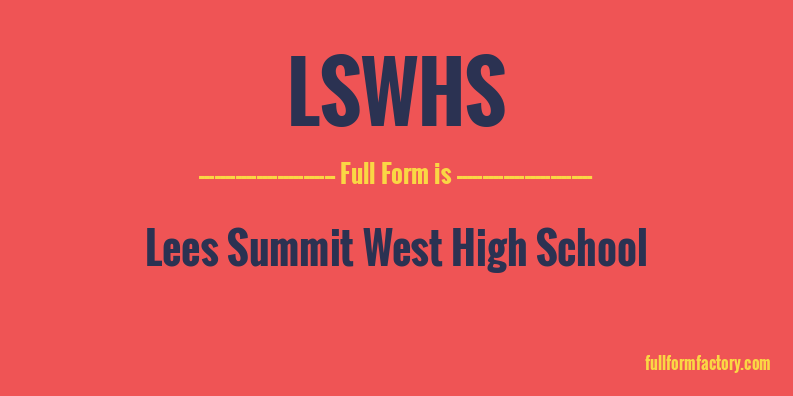 lswhs-full-form