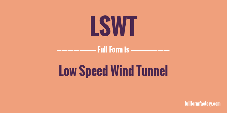 lswt-full-form