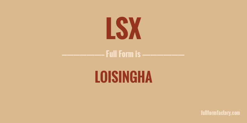 lsx-full-form
