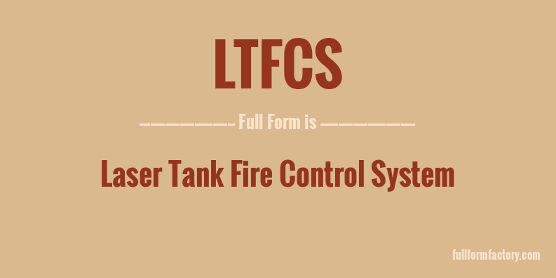 ltfcs-full-form