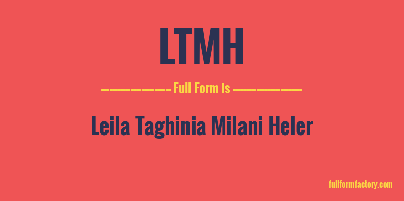 ltmh-full-form