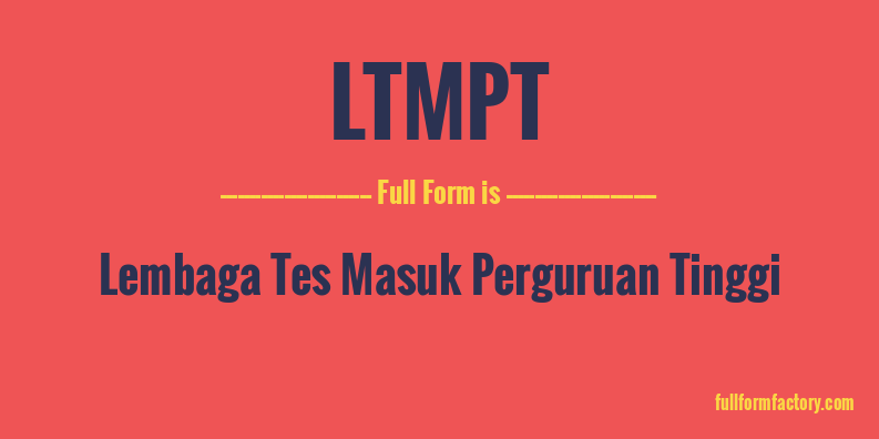 ltmpt-full-form