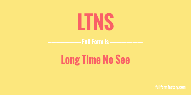 ltns-full-form
