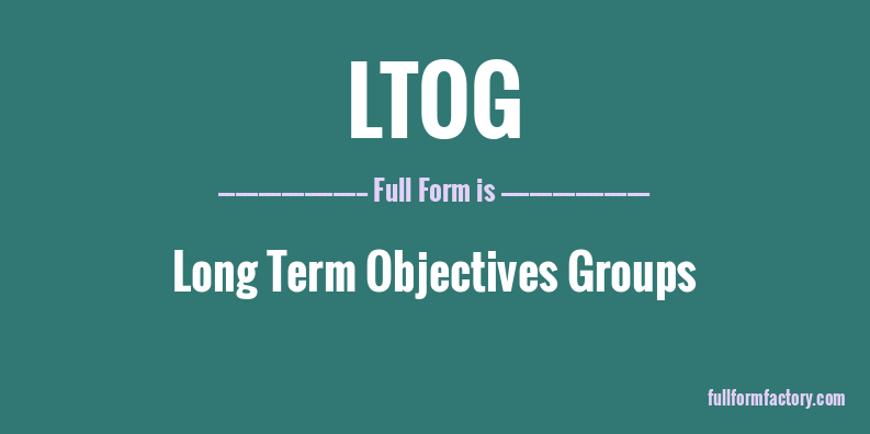 ltog-full-form