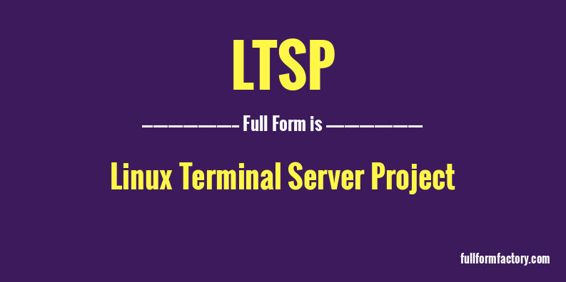 ltsp-full-form