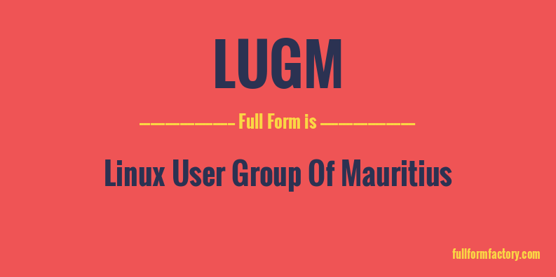 lugm-full-form