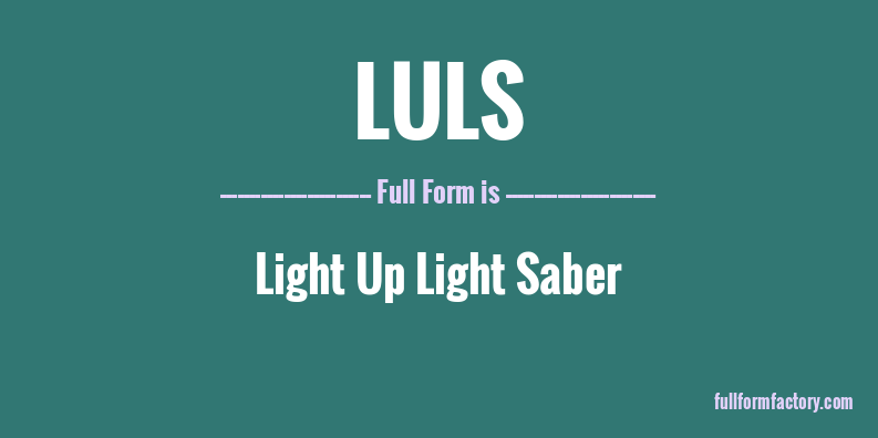 luls-full-form