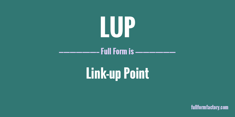 lup-full-form
