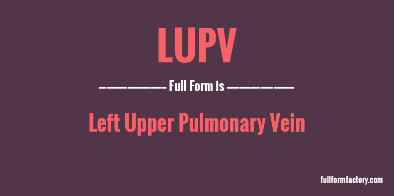 lupv-full-form