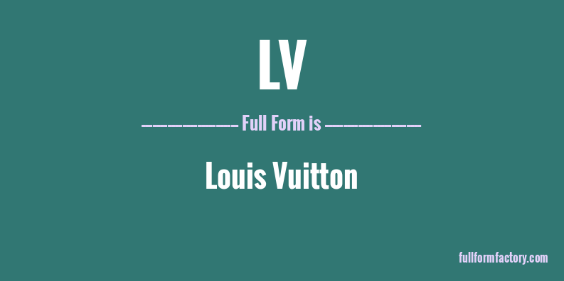 lv-full-form