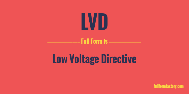 lvd-full-form