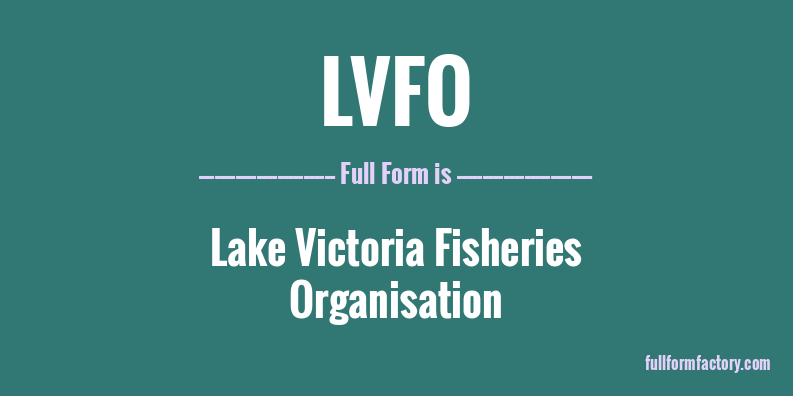 lvfo-full-form