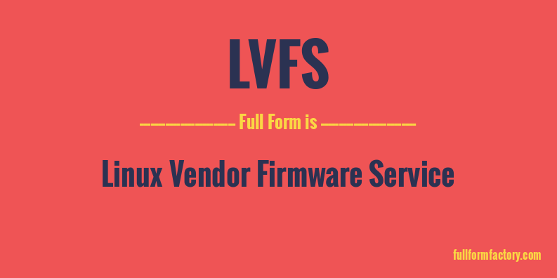 lvfs-full-form