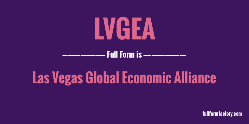 lvgea-full-form