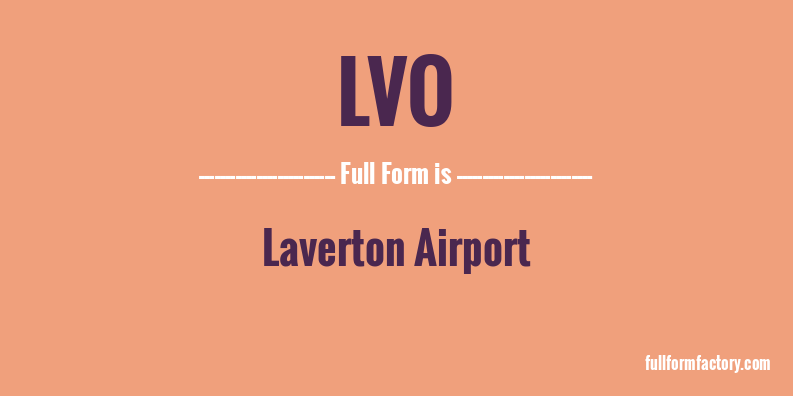 lvo-full-form