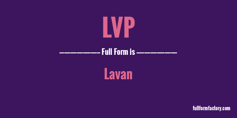 lvp-full-form