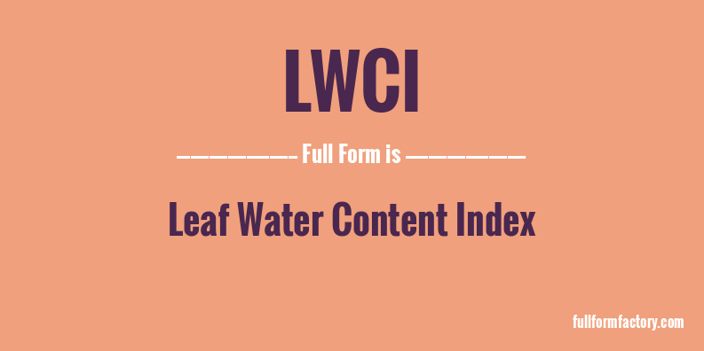 lwci-full-form