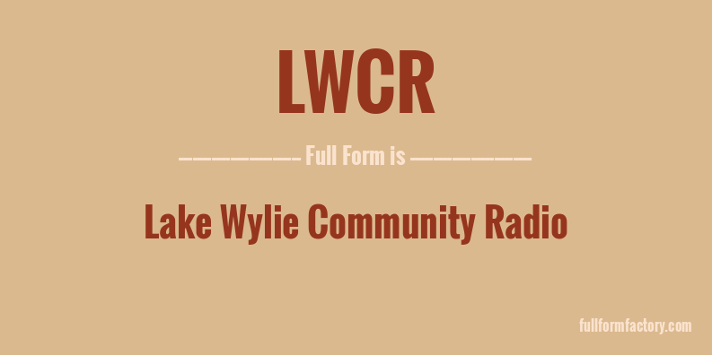 lwcr-full-form