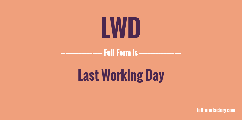 lwd-full-form