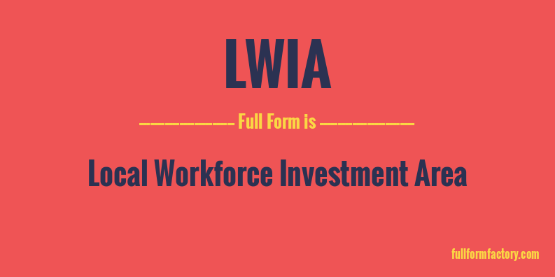 lwia-full-form