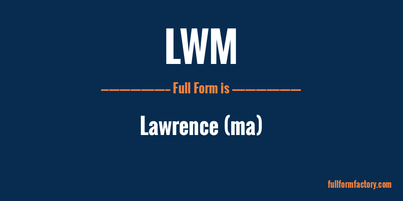 lwm-full-form