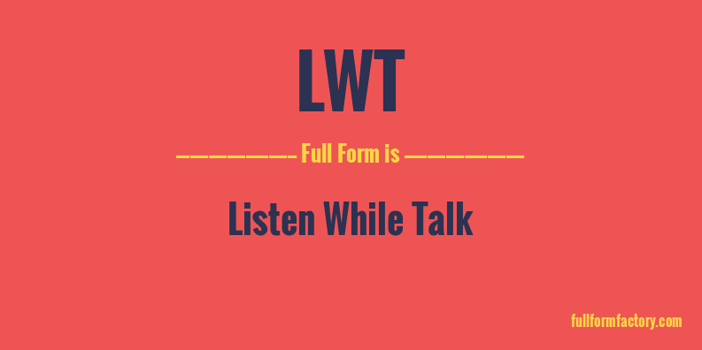 lwt-full-form