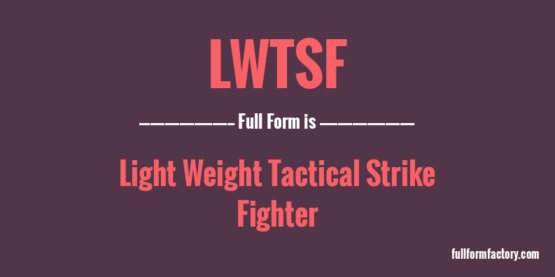 lwtsf-full-form