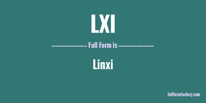 lxi-full-form