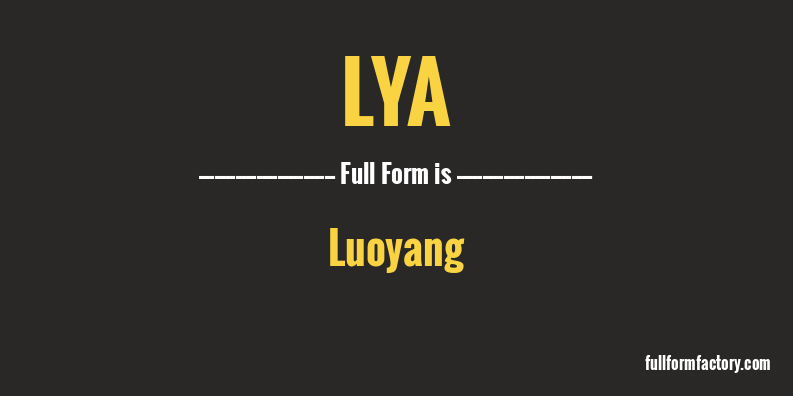 lya-full-form