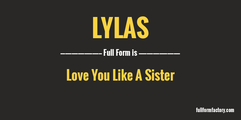 lylas-full-form