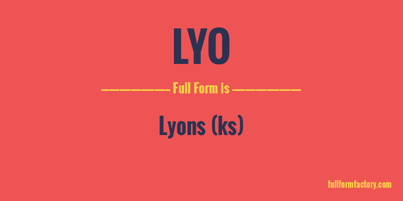 lyo-full-form