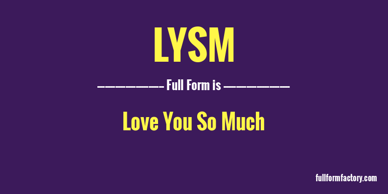 lysm-full-form