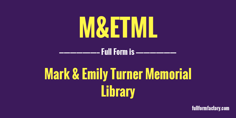 m&etml-full-form