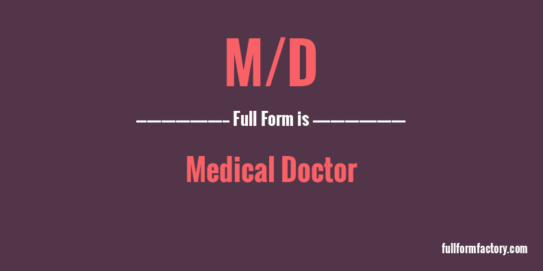 m/d-full-form