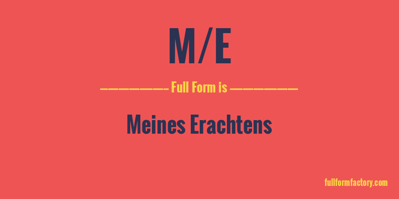 m/e-full-form