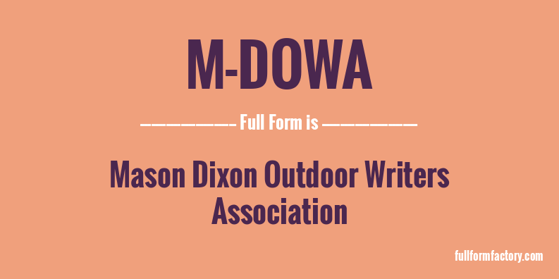 m-dowa-full-form