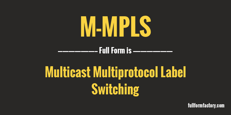 m-mpls-full-form