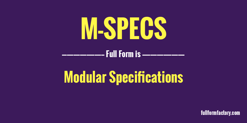 m-specs-full-form