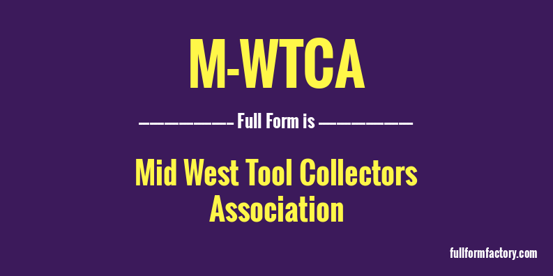 m-wtca-full-form