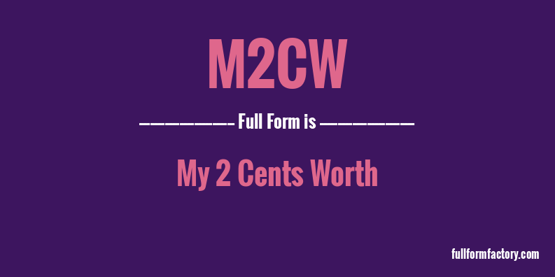 m2cw-full-form