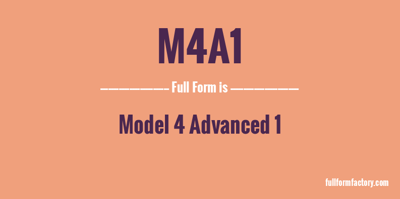 m4a1-full-form