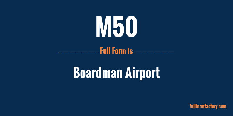 m50-full-form