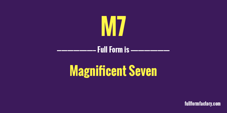 m7-full-form