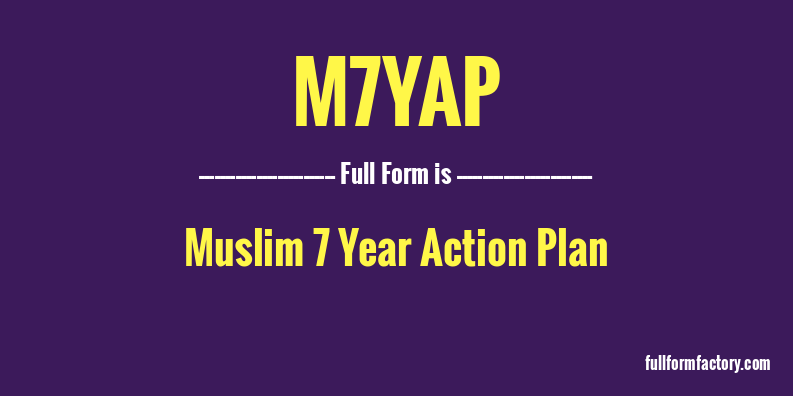 m7yap-full-form