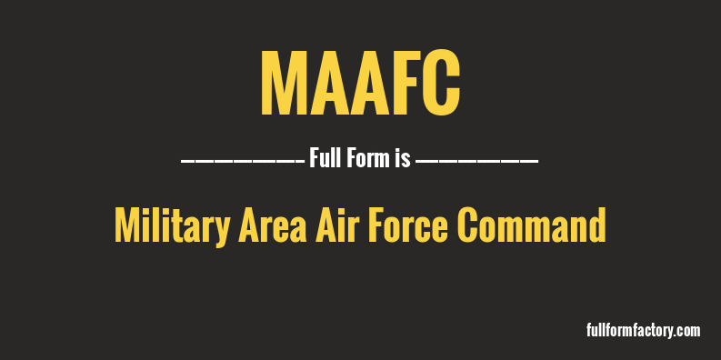 maafc-full-form