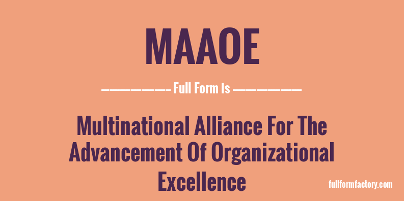 maaoe-full-form